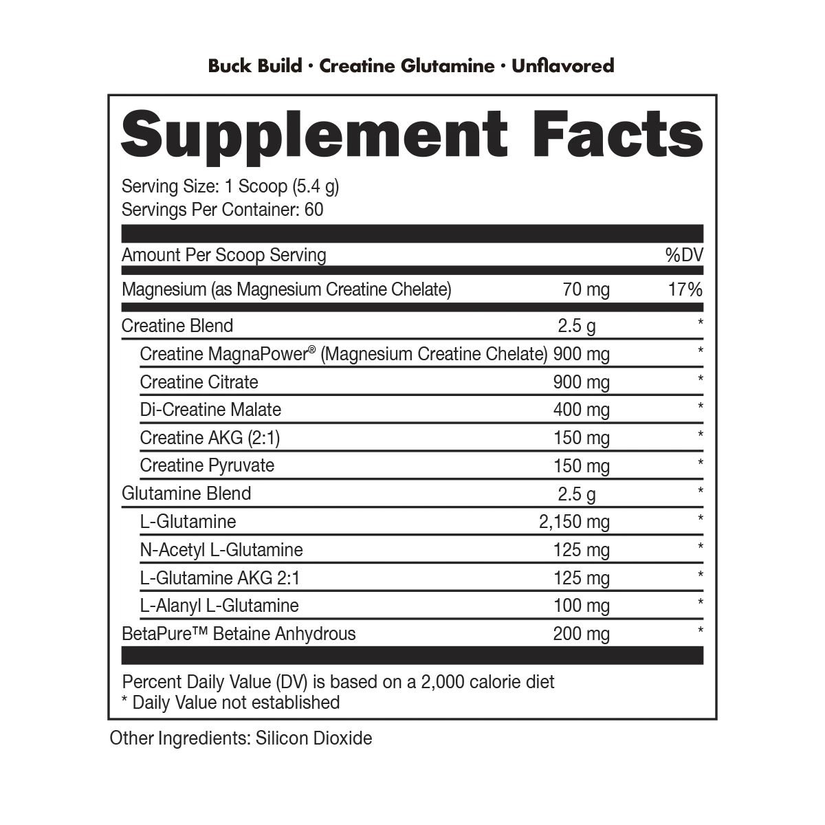 BUCKED UP BUCK BUILD CREATINE GLUTAMINE